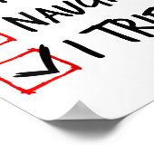 Nice Naughty List I Tried Funny Christmas Santa Cl Poster (Hoek)