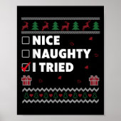 Nice Naughty List Ugly Christmas Design Funny I Tr Poster (Voorkant)