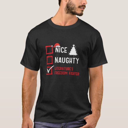 Nice Naughty Literature s Freedom Fighter Christma T-shirt (Voorkant)