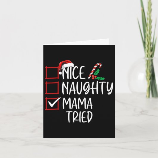 Nice Naughty Mama Tried Kerstlijstkerstman Kaart (Voorkant)