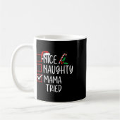 Nice Naughty Mama Tried Kerstlijstkerstman Koffiemok (Links)