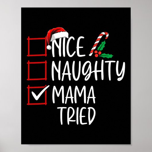 Nice Naughty Mama Tried Kerstlijstkerstman Poster (Voorkant)