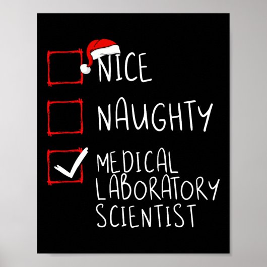 Nice Naughty Medical Laboratory Scientist Christma Poster (Voorkant)