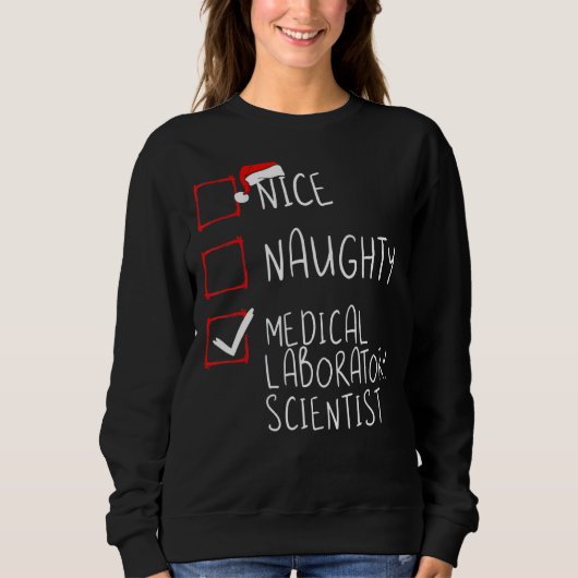 Nice Naughty Medical Laboratory Scientist Christma Trui (Voorkant)
