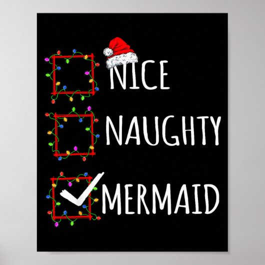 Nice Naughty Mermaid Christmas List Santa Claus Fu Poster (Voorkant)