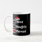 Nice Naughty Mermaid Funny Christmas List Family M Koffiemok (Links)
