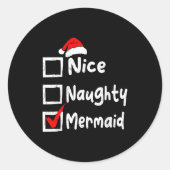 Nice Naughty Mermaid Funny Christmas List Family M Ronde Sticker (Voorkant)