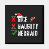 Nice Naughty Mermaid Merry Christmas Santa Claus X Magneet (Voorkant)