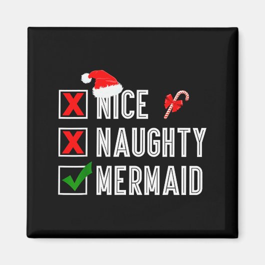 Nice Naughty Mermaid Merry Christmas Santa Claus X Magneet (Voorkant)