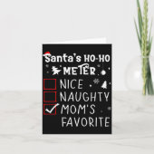 Nice Naughty Mom's Favorite Christmas List Santa C Kaart (Voorkant)