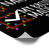 Nice Naughty My Brother Made Me Do It Christmas Li Poster (Hoek)