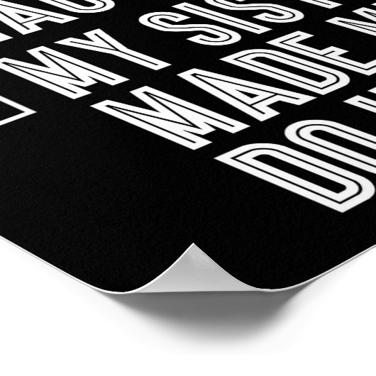 Nice Naughty My Sister Made Me Do It Merry Christm Poster (Hoek)