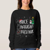 Nice Naughty Pacu Nurse Funny Christmas Pajama Xma Trui (Voorkant)