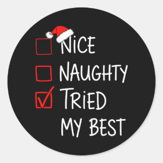 Nice Naughty probeerde mijn beste kerstlijst Ronde Sticker