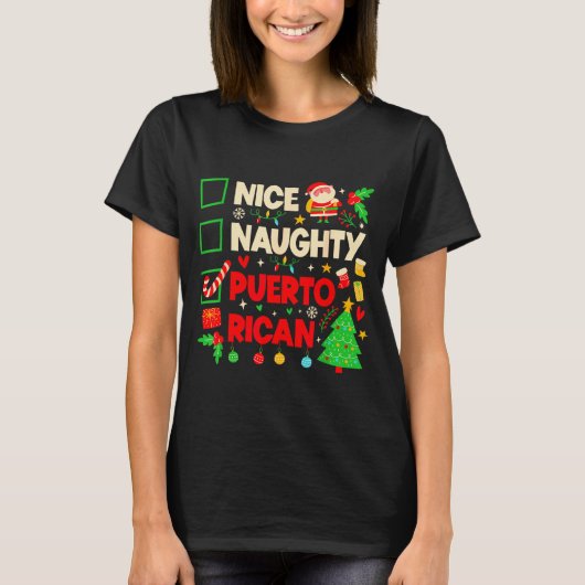 Nice Naughty Puerto Rican Puerto Rico Women Christ T-shirt (Voorkant)
