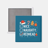Nice Naughty Redhead Funny Christmas Quote Magneet (Voorkant / Achterkant)