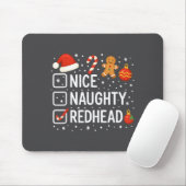 Nice Naughty Redhead Funny Christmas Quote Muismat (Met muis)