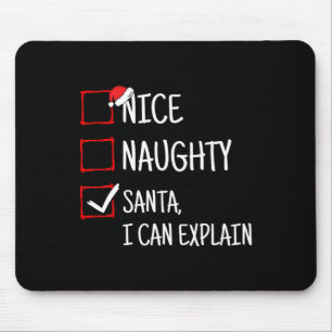 Nice Naughty Santa I Can Explain Funny Christmas Muismat