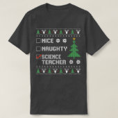 Nice Naughty Science leraar Ugly KerstSweate T-shirt (Design voorkant)