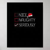 Nice Naughty Seriously Christmas Modern Style  Poster (Voorkant)