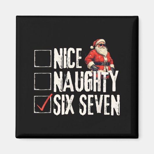 Nice Naughty Six Seven Brainrot Meme 67 Santa Funn Magneet (Voorkant)