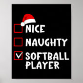 Nice Naughty Softball Player Funny Christmas List Poster (Voorkant)