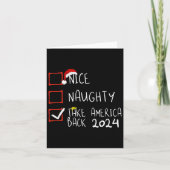 Nice Naughty Take America Back 2024 Grappig Trump  Kaart (Voorkant)