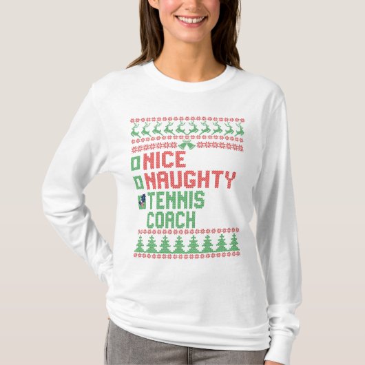 Nice Naughty Tennis Coach Christmas Matching Gift T-shirt (Voorkant)