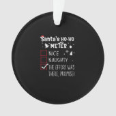 Nice Naughty The Was There Promise Christmas Ornament (voorkant)