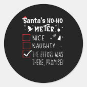Nice Naughty The Was There Promise Christmas  Ronde Sticker (Voorkant)