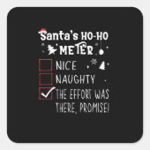Nice Naughty The Was There Promise Christmas  Vierkante Sticker (Voorkant)