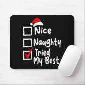 Nice Naughty Tried My Funny Christmas List Family  Muismat (Met muis)
