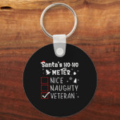 Nice Naughty Veteran Christmas List Santa Military Sleutelhanger (Voorkant)
