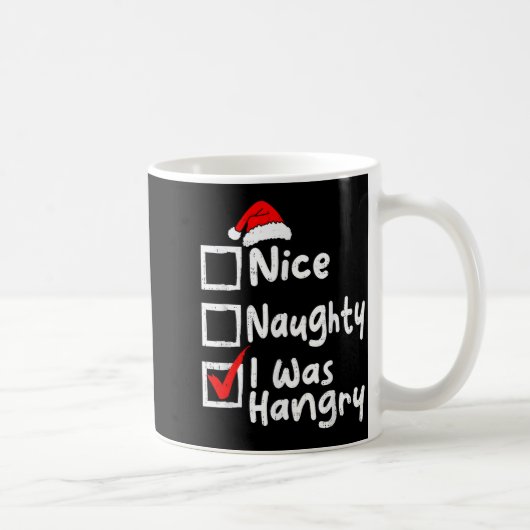 Nice Naughty Was Hungry Funny Christmas List Famil Koffiemok (Rechts)