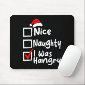Nice Naughty Was Hungry Funny Christmas List Famil Muismat (Met muis)