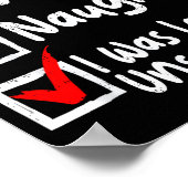 Nice Naughty Was Left Unsupervised Funny Christmas Poster (Hoek)