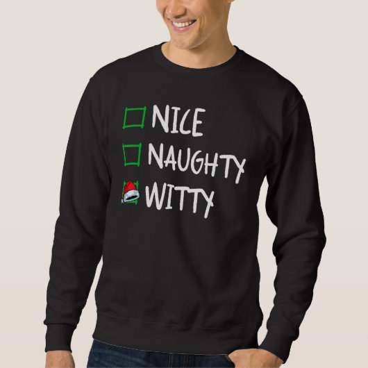 Nice Naughty Witty Christmas List Santa Claus X Trui (Voorkant)