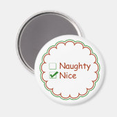 Nice of Naughty Holiday Magnet (Voorkant / Achterkant)