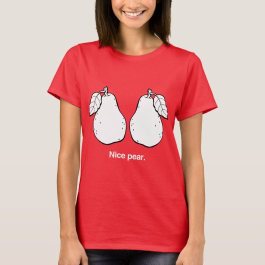 NICE PEAR - WHITE -.png T-shirt (Voorkant)