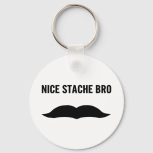 Nice Stache Bro Sleutelhanger