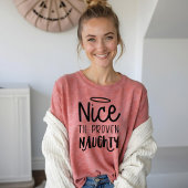 Nice Til Bewezen Ondeugend | Leuke Zwarte tekst Ke Tri-Blend Shirt