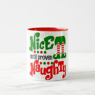 *NICE TILL PROVEN NAUGHTY* CHRISTMAS TWEEKLEURIGE KOFFIEMOK