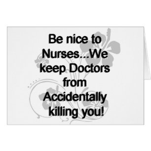 NICE TO NURSES