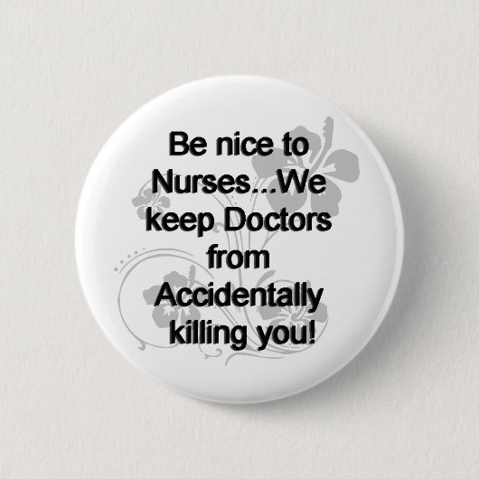 NICE TO NURSES RONDE BUTTON 5,7 CM (Voorkant)