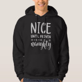 Nice tot bewezen Naughty Hoodie (Voorkant)