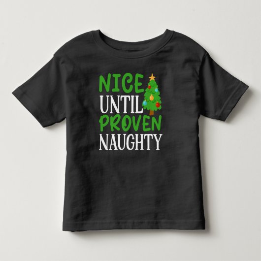 Nice tot bewezen Naughty Kinder Shirts (Voorkant)