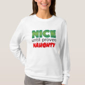 Nice tot bewezen Naughty T-shirt (Voorkant)