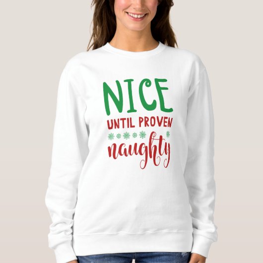 Nice tot bewezen Naughty Trui (Voorkant)