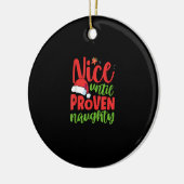 Nice Until Proven Naughty Christmas Keramisch Ornament (Links)