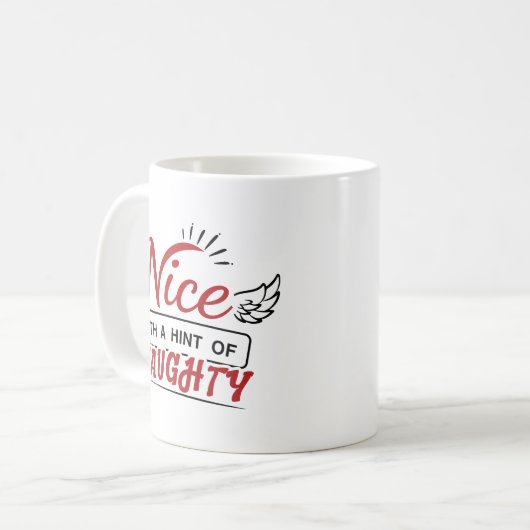 Nice With A Hint Of Naughty Koffiemok (Voorkant links)